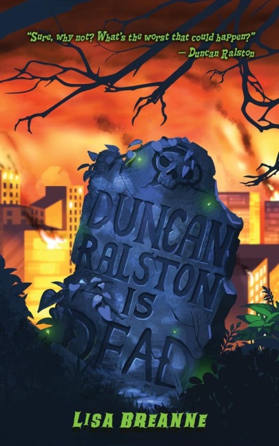 Duncan Ralston is Dead