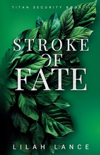 Stroke of Fate