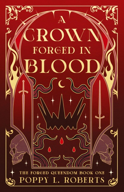 A Crown Forged in Blood