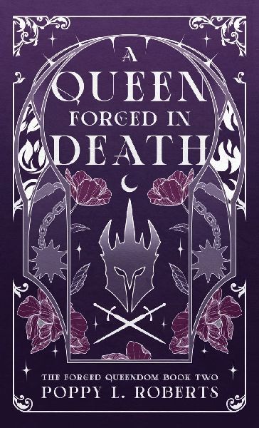 A Queen Forged in Death