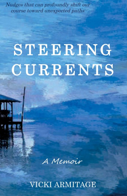 Steering Currents: A Memoir