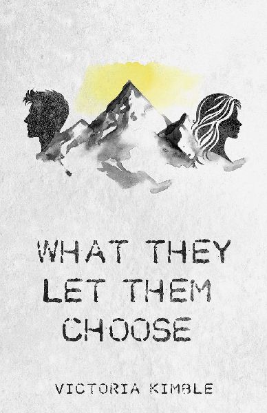What They Let Them Choose