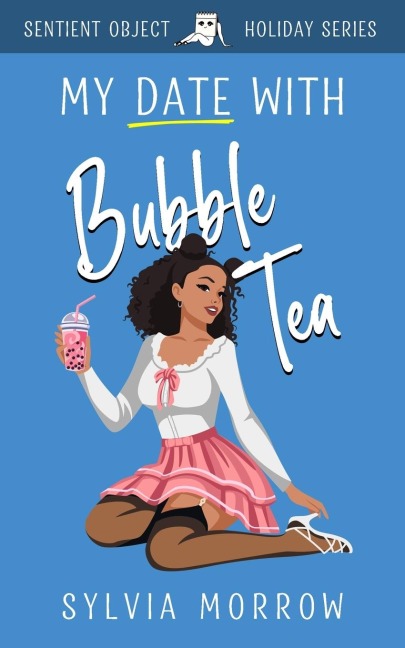 My Date with Bubble Tea