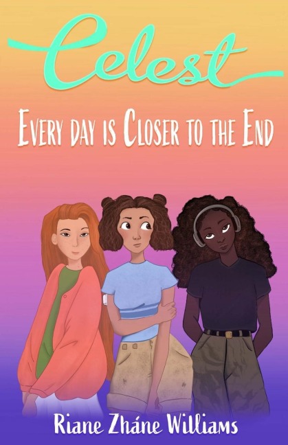 Celest: Every Day is Closer to the End