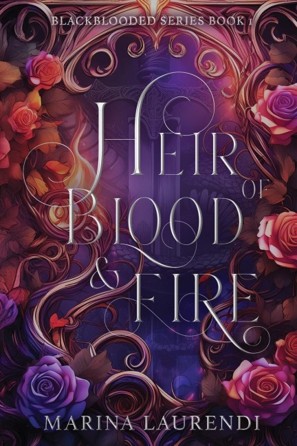 Heir of Blood & Fire: Blackblooded Series Book 1