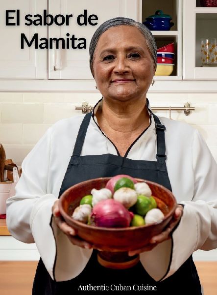 El sabor de Mamita: Authentic Cuban Cuisine