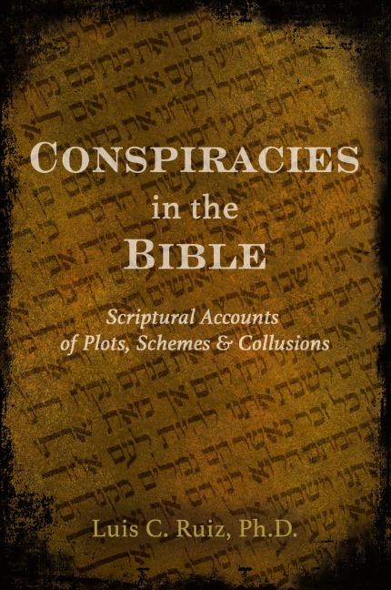 CONSPIRACIES IN THE BIBLE