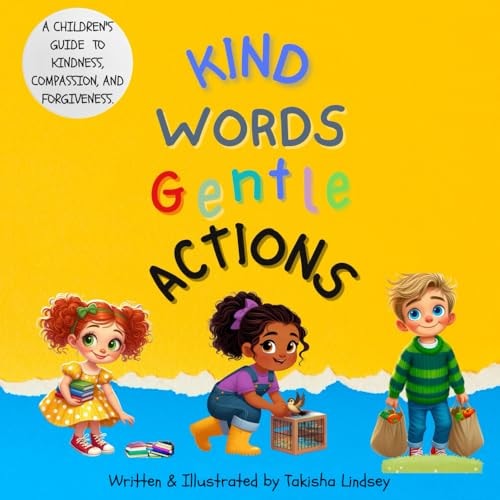 Kind Words Gentle Actions Affirmations