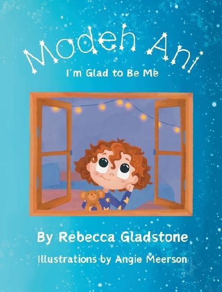 Modeh Ani Im Glad to Be Me