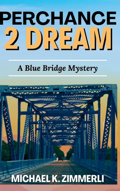 Perchance 2 Dream