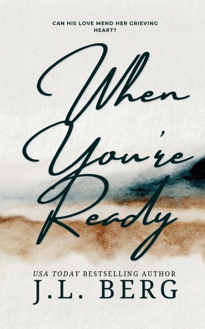 When Youre Ready