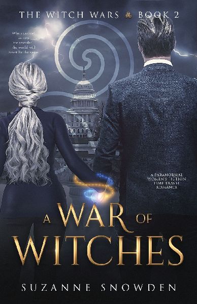 A War of Witches: A Paranormal Womens Fiction Time Travel Romance