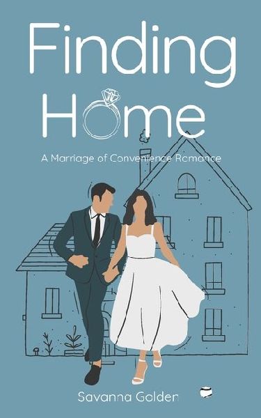 Finding Home: A Marriage of Convenience Romance