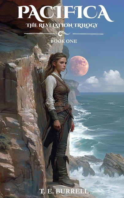 Pacifica: The Revelation Trilogy, Book One
