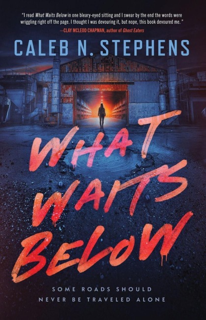 What Waits Below
