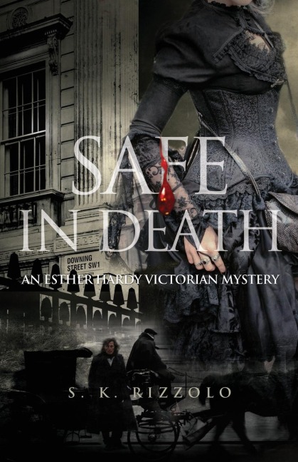 Safe in Death: An Esther Hardy Victorian Mystery