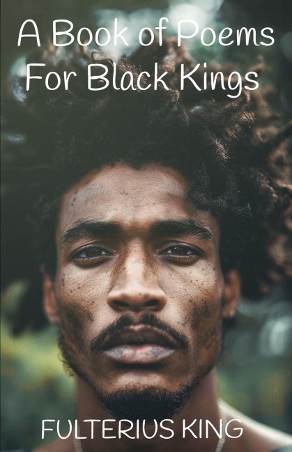 A Book of Poems for Black Kings