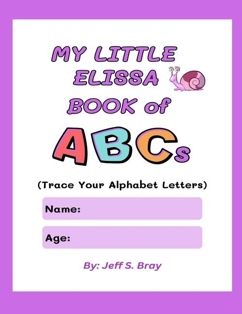 My Little Elissa Book of ABCs