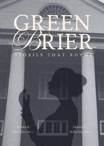 Greenbrier: Stories That Rhyme