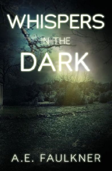 Whispers in the Dark