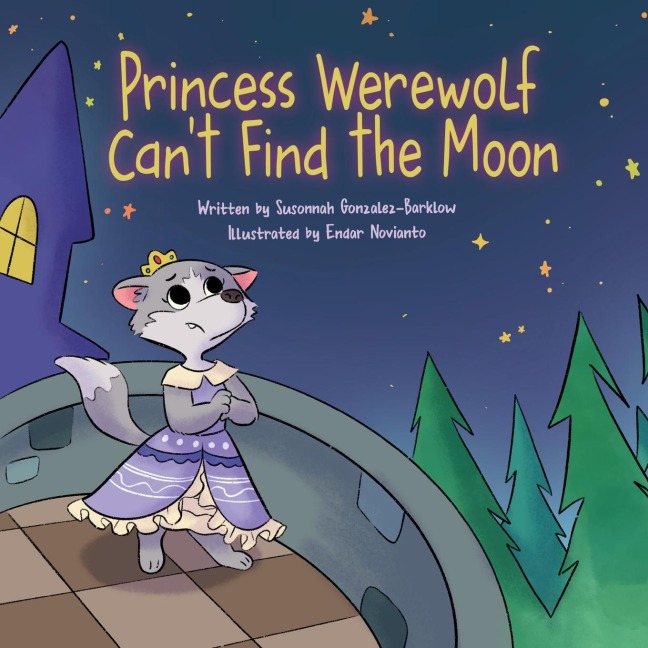 Princess Werewolf Cant Find the Moon