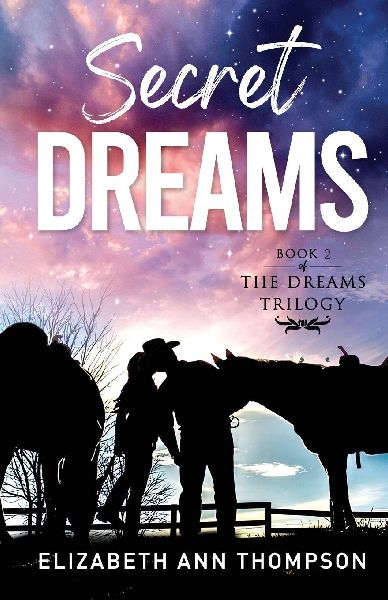 Secret Dreams: An Inspirational Small Town Romance