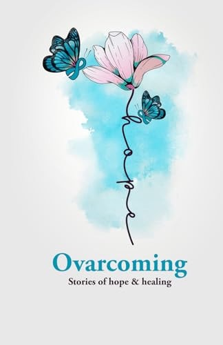 OVARCOMING.