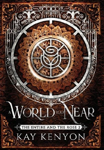 A World Too Near