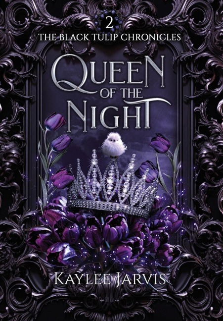 Queen of the Night: The Black Tulip Chronicles