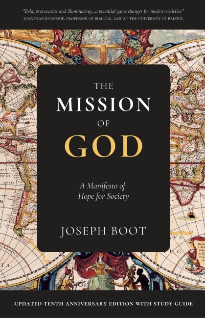 The Mission of God: A Manifesto of Hope for Society
