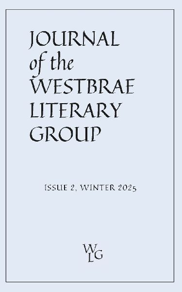 Journal of the Westbrae Literary Group: Issue 2, Winter 2025