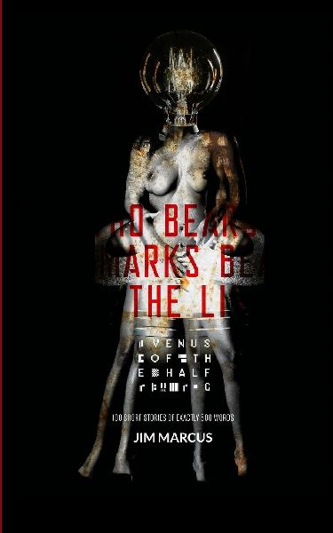 Venus of the Half G: 100 Short Stories of Exactly 500 Words