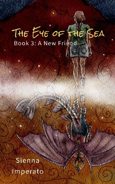 The Eye of the Sea: Book 3: A New Friend