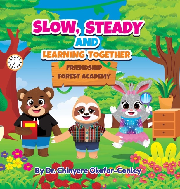 Slow, Steady, And Learning Together. Bilingual Edition: English-Spanish