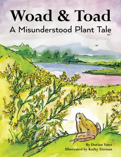 Woad & Toad A Misunderstood Plant Tale