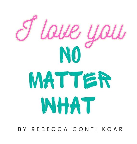 I Love You No Matter What