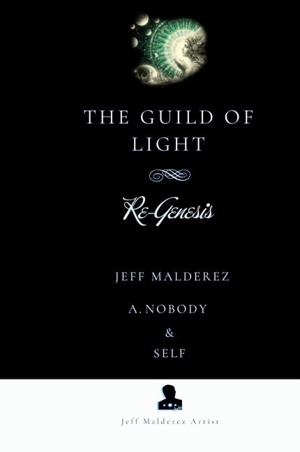 The Guild of Light: Re-Genesis