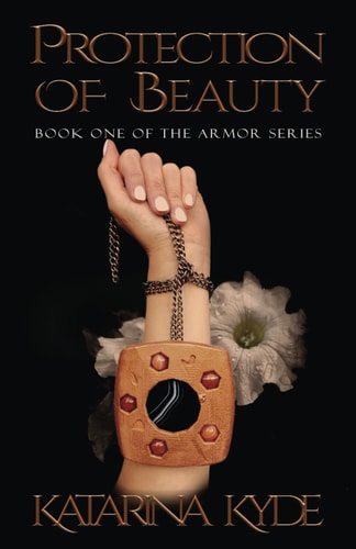 Protection of Beauty A New Adult Contemporary Fantasy