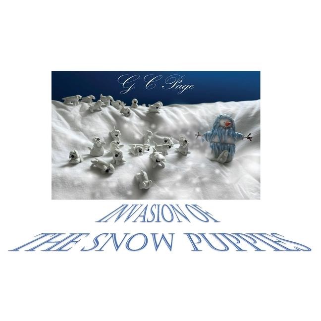 Invasion of the Snow Puppies