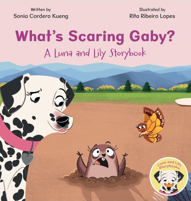 Whats Scaring Gaby?: A Luna and Lily Storybook