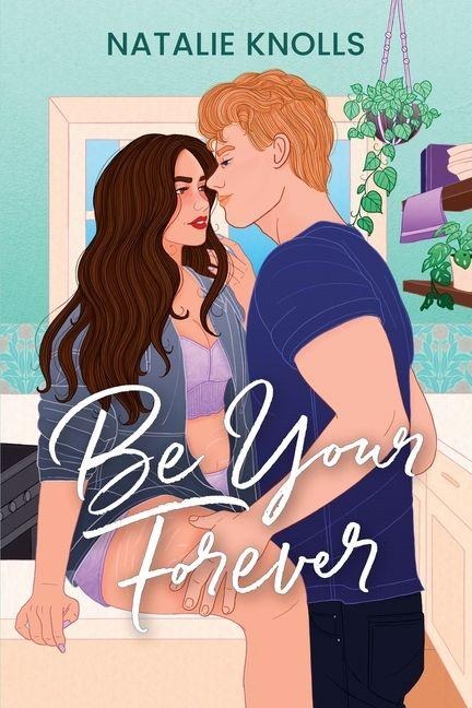 Be Your Forever