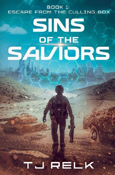 Sins of the Saviors Book 1: Escape from the Culling Box