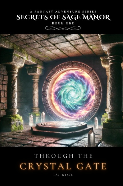 Through The Crystal Gate