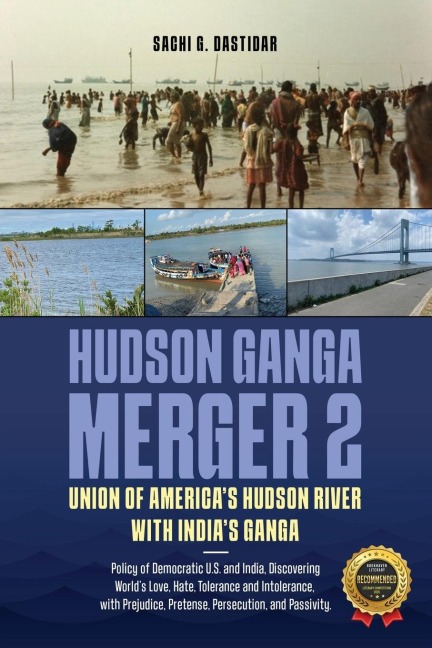 Hudson Ganga Merger 2: Union of Americas Hudson River with Indias Ganga