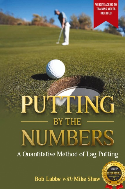 Putting by the Numbers: A Quantitative Method of Lag Putting
