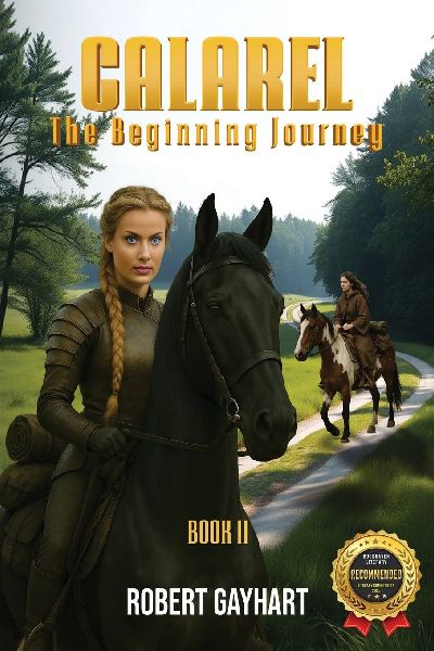 Calarel: The Beginning Journey Book II