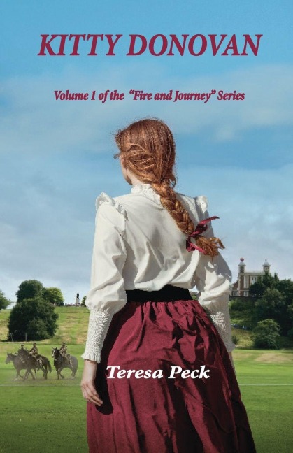 Kitty Donovan: Volume One in the "Fire and Journey" series