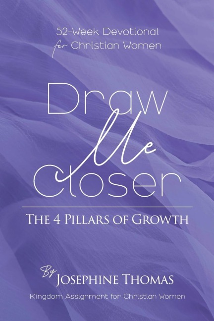 Draw Me Closer: The 4 Pillars of Growth