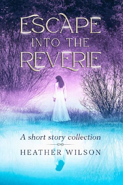 Escape into the Reverie