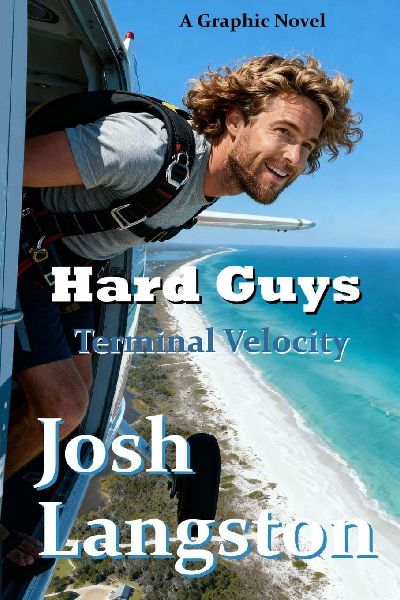 Hard Guys: Terminal Velocity